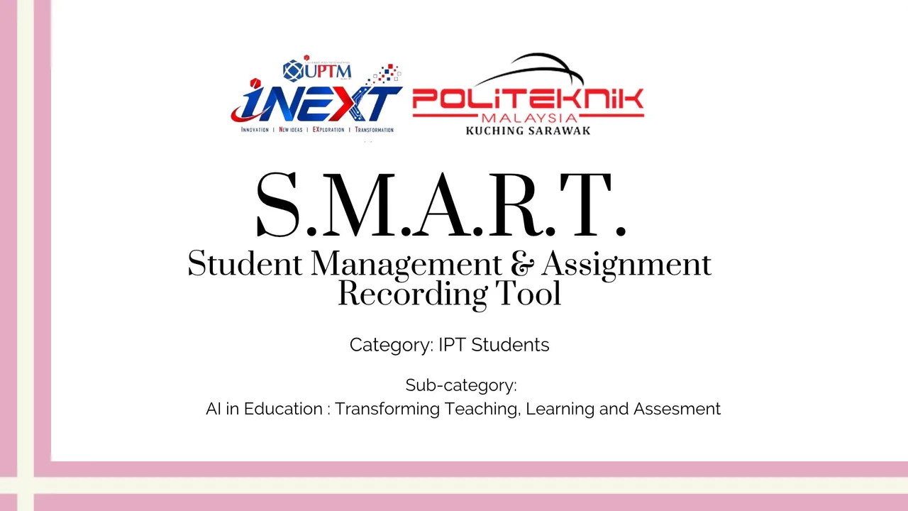 S.M.A.R.T.: Student Management & Assignment Recording Tool